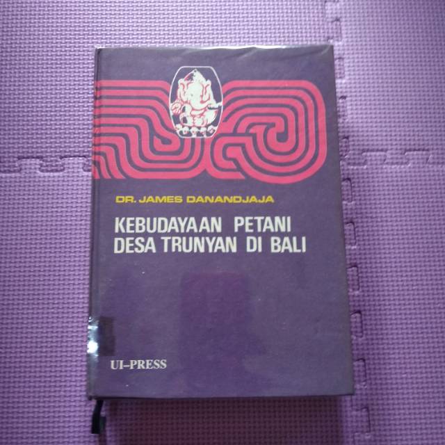 Kebudayaan Petani Desa Trunyan di Bali James Danandjaja