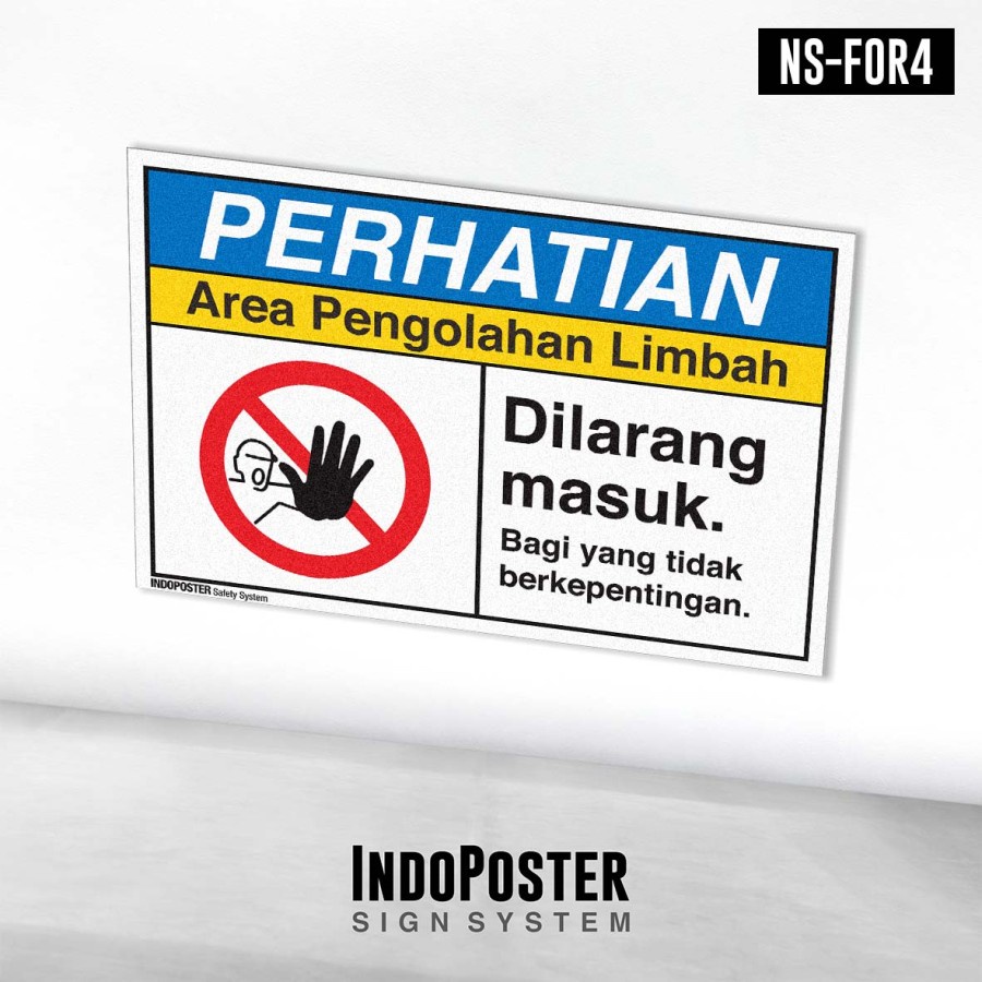 

Stiker Safety Sign Rambu K3 ANSI Area Pengolahan Limbah Dilarang Masuk