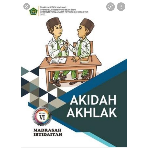 

BUKU AKIDAH AKHLAK KELAS 6 MI 2020