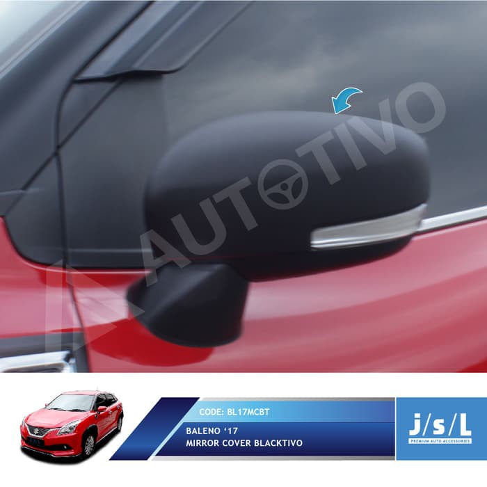 Aksesoris Fariasi Tambahan JSL Cover Spion Baleno Hatchback Mirror Cover Blacktivo