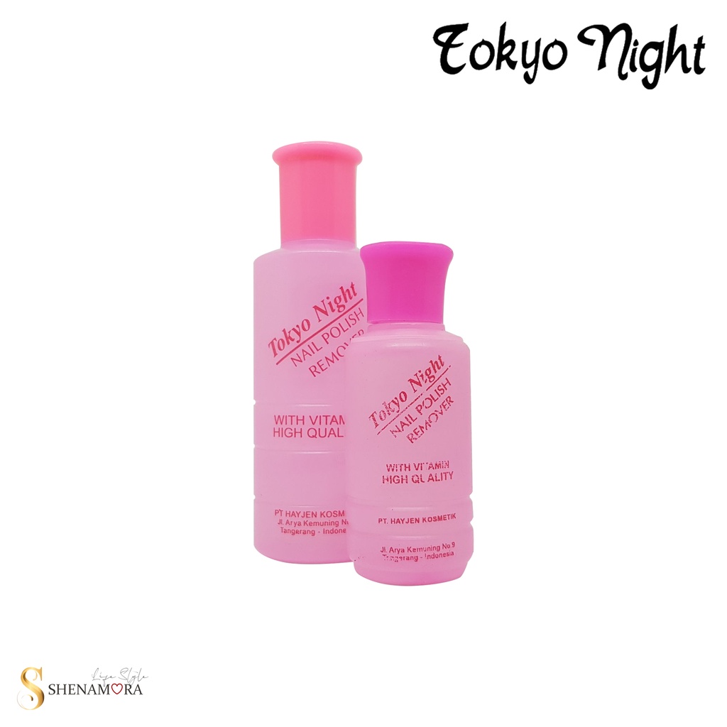 Tokyo Night Pembersih Kuteks / Aseton Nail Polish Remover Plastik 40 ml