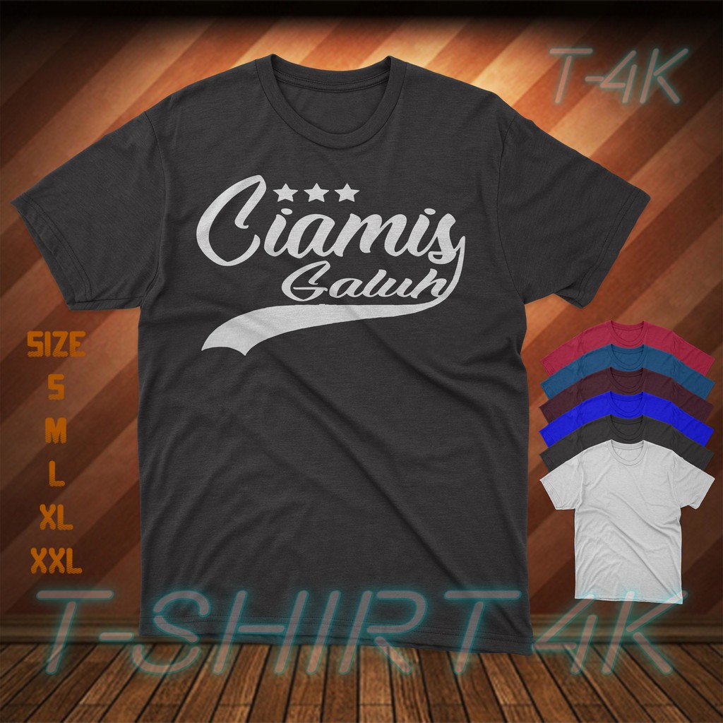 Kaos Kata Kata CIAMIS GALUH - Kaos Kota Ciamis