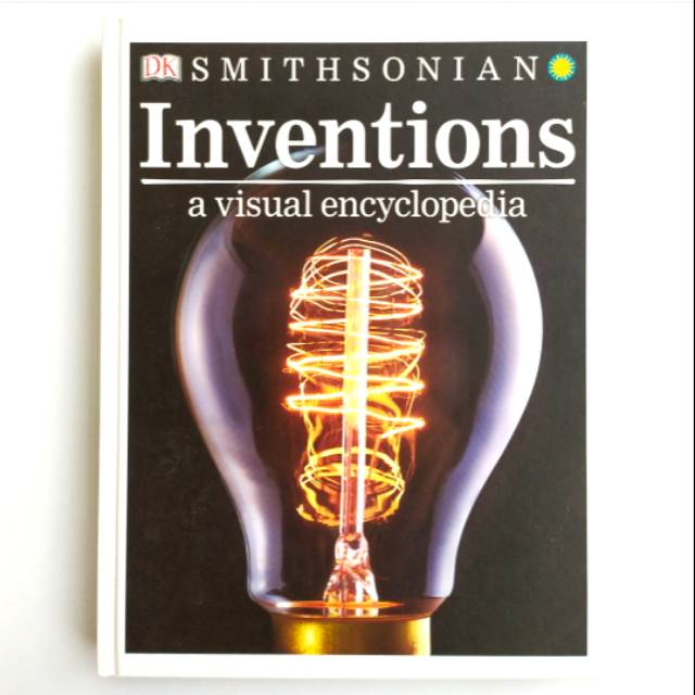 DK Smithsonian Inventions: A Visual Encyclopedia