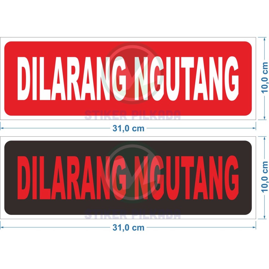 

sticker sign dilarang ngutang