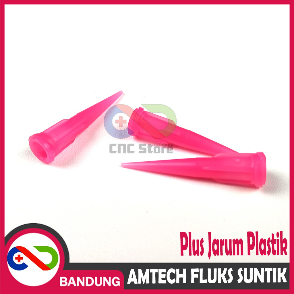 AMTECH FLUKS SUNTIK SIONGKA SOLDER + JARUM PLASTIK