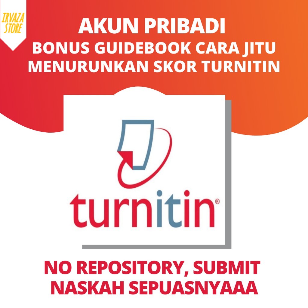 AKUN Turnitin Unlimited Submission/Tak terbatas 1 3 6 12 bulan / 1 tahun no repository -irvaza