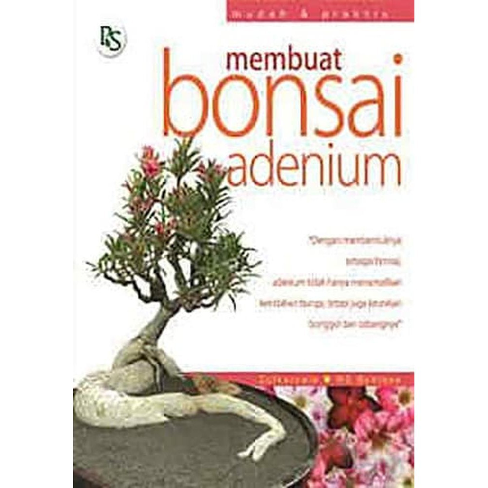 Buku Membuat Bonsai Adenium