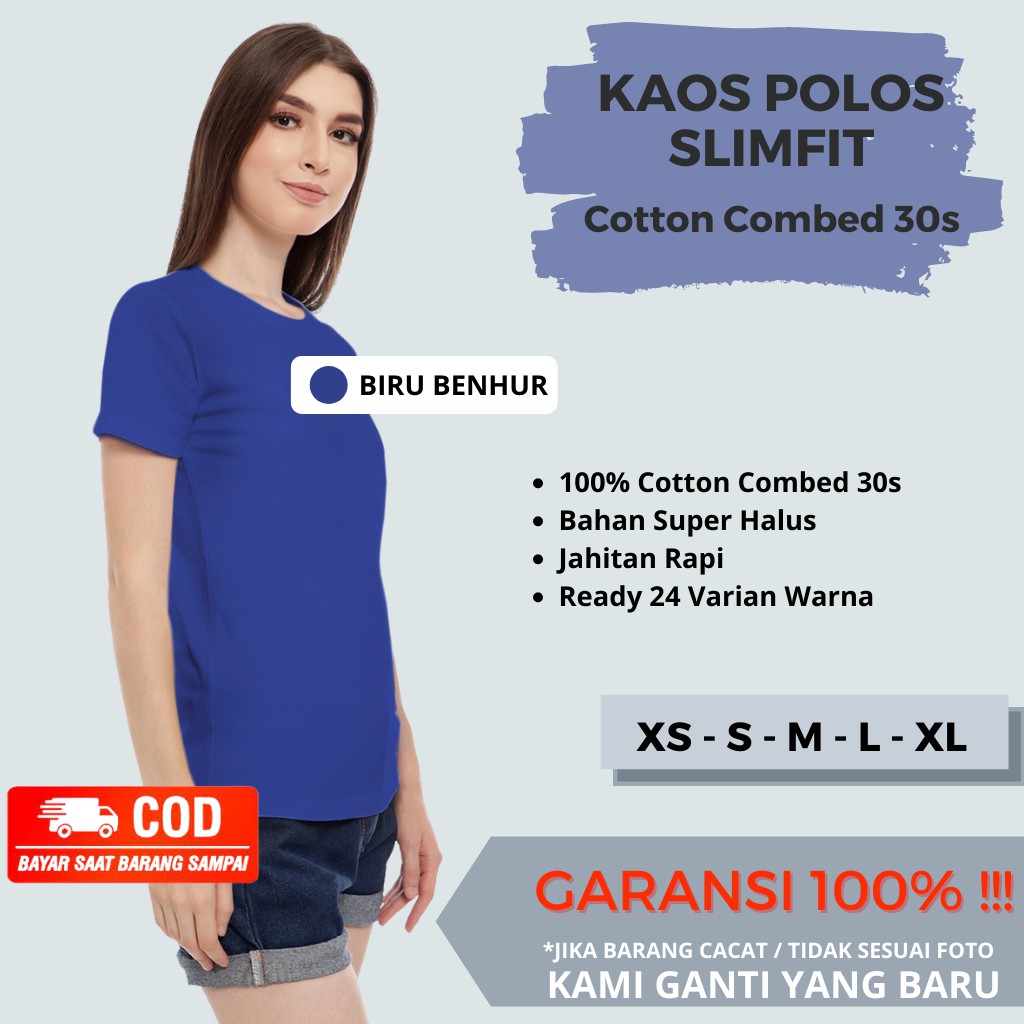 Baju Kaos Polos Wanita Slimfit Lengan Pendek Ketat Kaos Oblong Cewek Cotton Combed 30S Biru Benhur