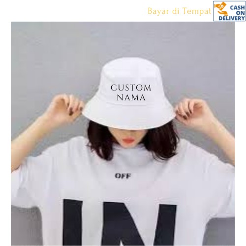 Free Custom Bordir Nama Bucket Bahan Cotton Drill Premium