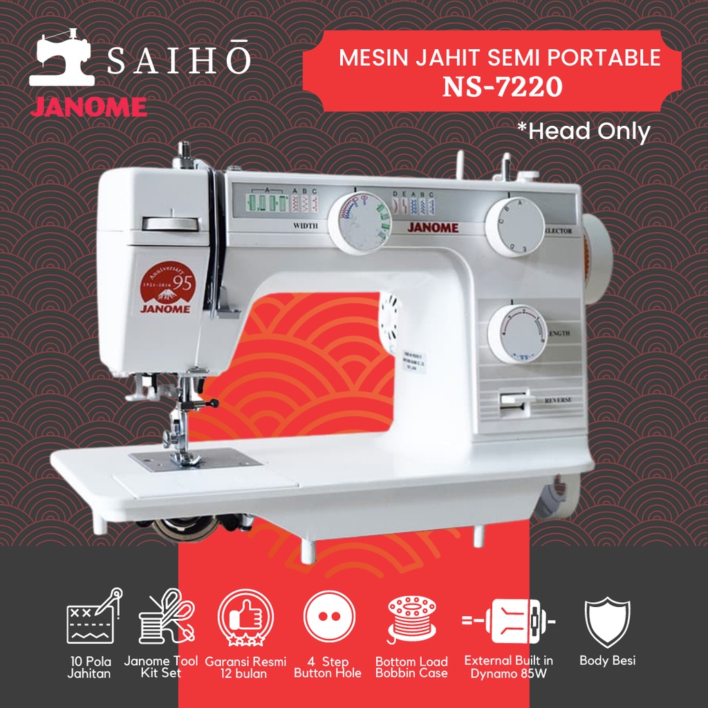 JANOME NS 7220 - Mesin Jahit Semi Portabel (Bodi Full Besi)