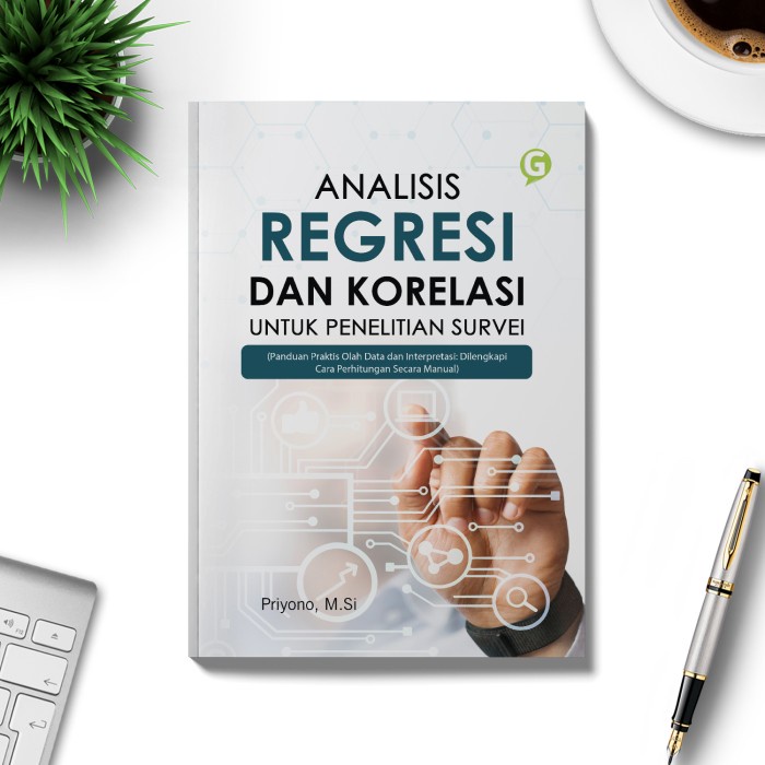 

CODES0X-70 terpercaya Buku Analisis Regresi dan Korelasi untuk Penelitian Survei Guepedia