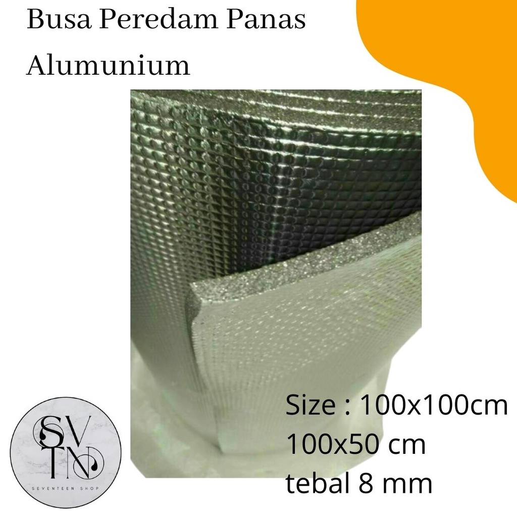 Peredam Panas Alumunium Foil 1x1m - Peredam Panas Mobil