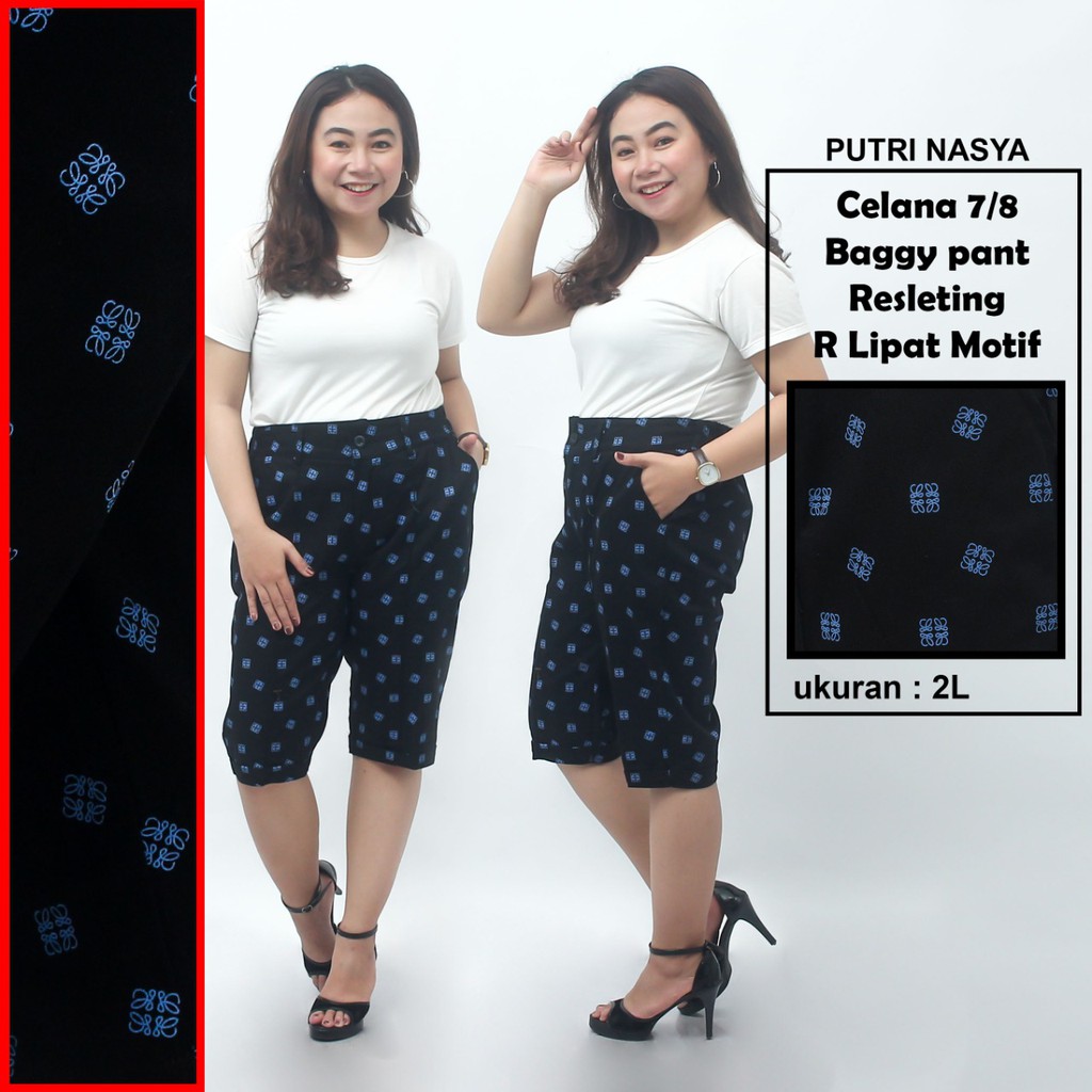 Celana 7/8 jumbo Resleting motif pendek/ baggypant jumbo / celana pendek 8L-6L-5L-4L-2L-XL-S fitto L