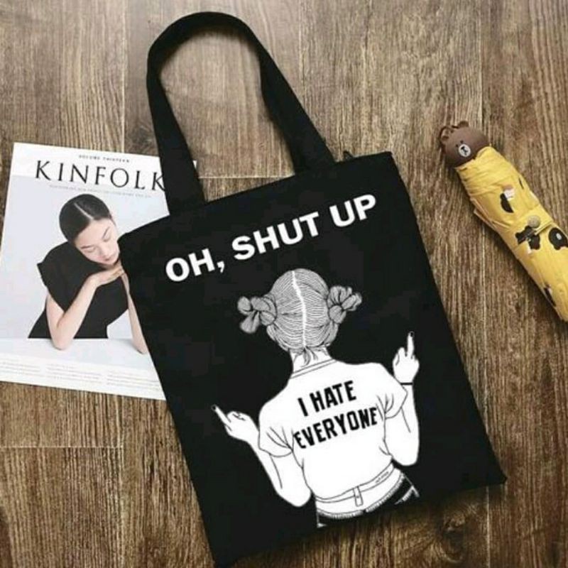 dem_sare / DS1005 - TOTE BAG SHUT UP - Tas Tote Bag Wanita Terlaris Termurah Tote Bag Terbaru