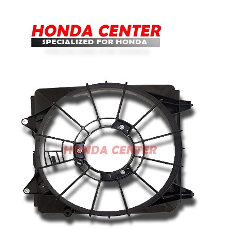 shroud fan rumah kipas sarang kipas radiator civic fd1 2006 2007 2008 2009 2010 2011 1800cc 19015-RNA