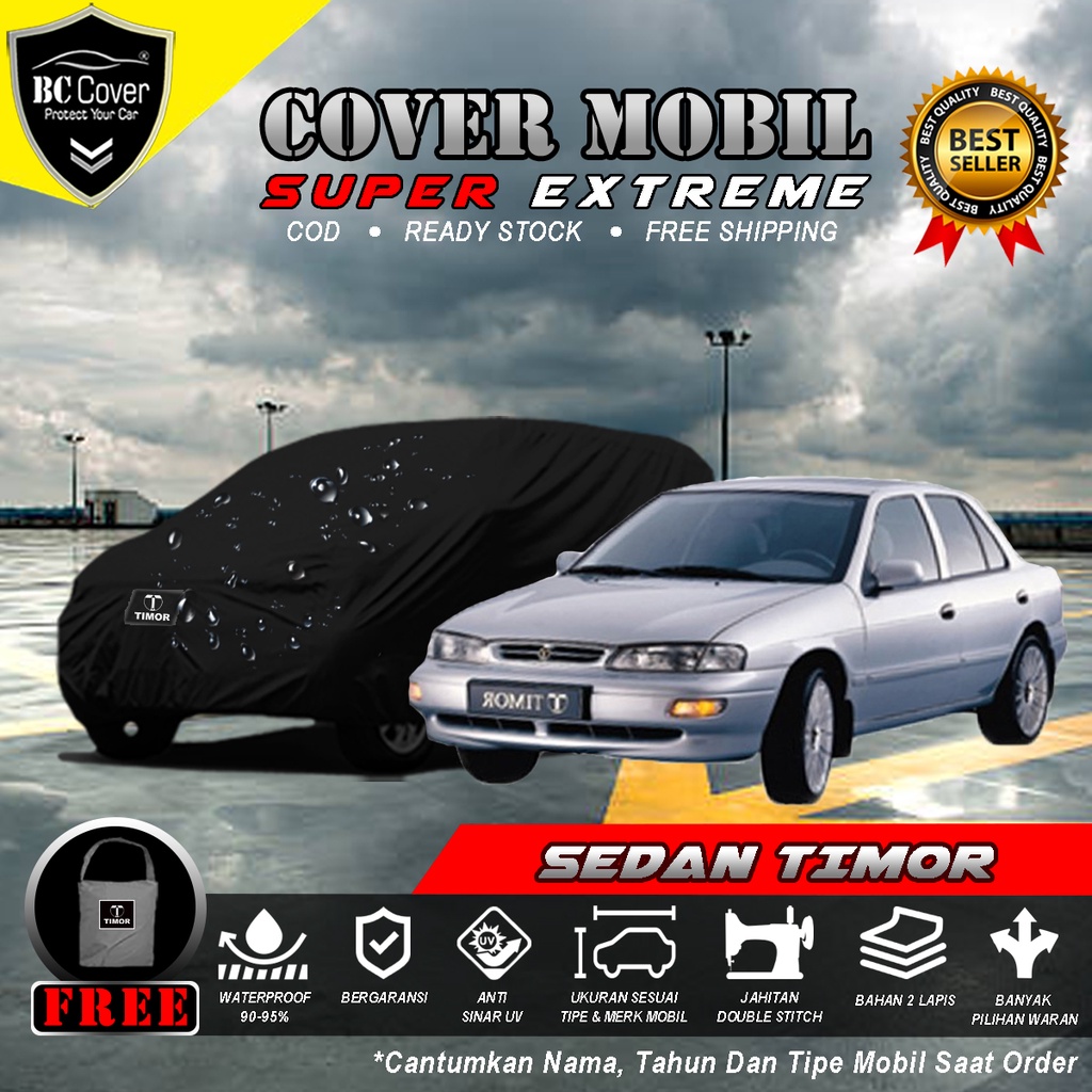 Body Cover Mobil Sedan Timor Outdoor Waterproof / Sarung Sedan Timor Waterproof / Selimut Tutup Penutup Mantol Kerudung Mantel Mobil Timor Waterproof Outdoor Anti Air