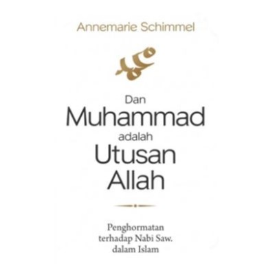DAN MUHAMMAD ADALAH UTUSAN ALLAH