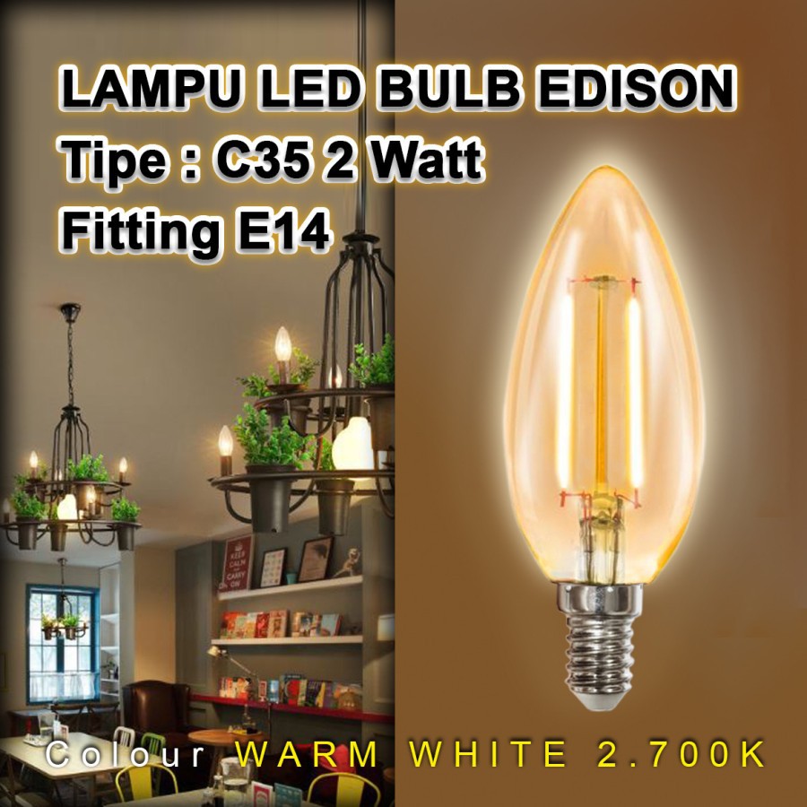 Lampu Bulb LED Filamen Edison Polos Vintage C35 2 Watt/2W Fitting E14