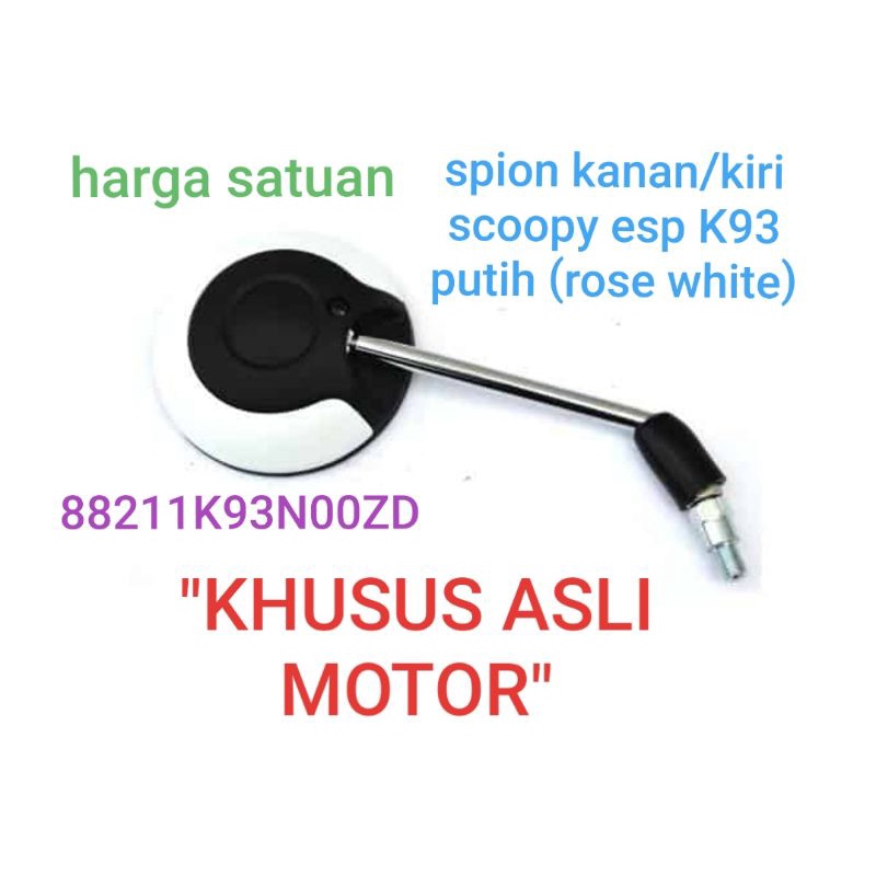AHM spion putih, rose white, new scoopy esp K93 ORIGINAL, SPAREPART MOTOR HONDA ASLI.kode part : 882