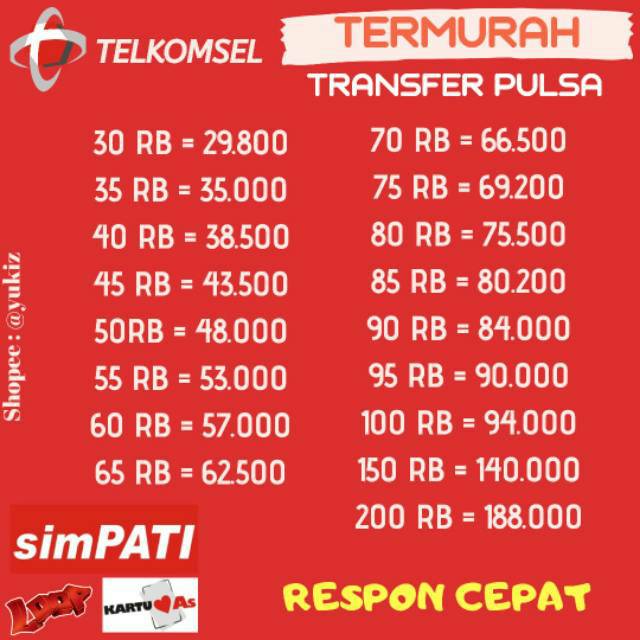TERMURAH TRANSFER PULSA TELKOMSEL AS SIMPATI LOOP 30 RB 50 RB 100 RB 150 RB 200 RB
