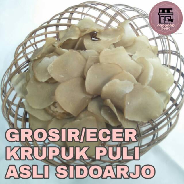 

Kerupuk puli asli SIDOARJO