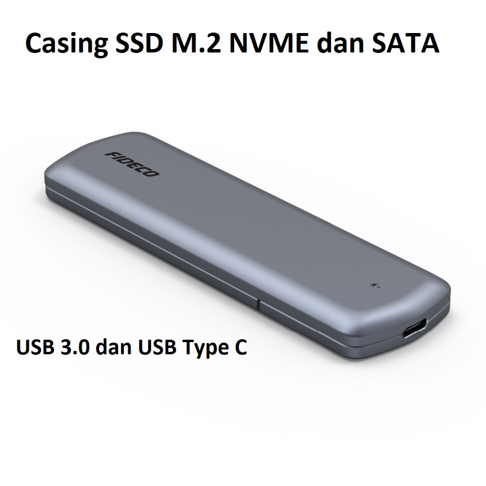 Casing SSD M2 NVME SATA USB3.0 USB Type C High Speed Tool Free FIDECO M204CPS