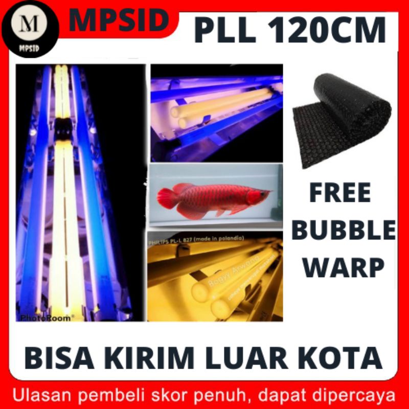 LAMPU TANNING ARWANA PLL 100CM - 120CM