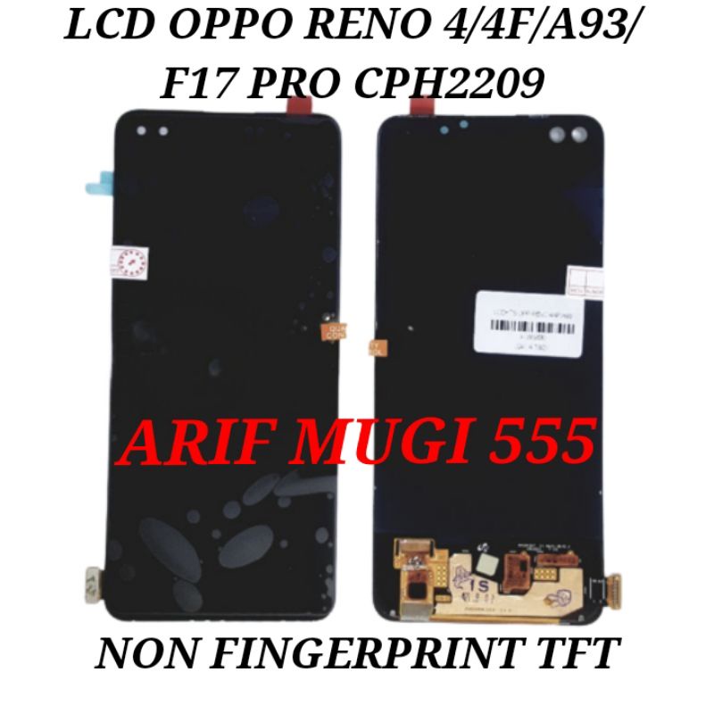 LCD TOUCHSCREEN OPPO RENO 4/4F/A93/F17 PRO TFT NON FINGERPRINT INCELL ORIGINAL