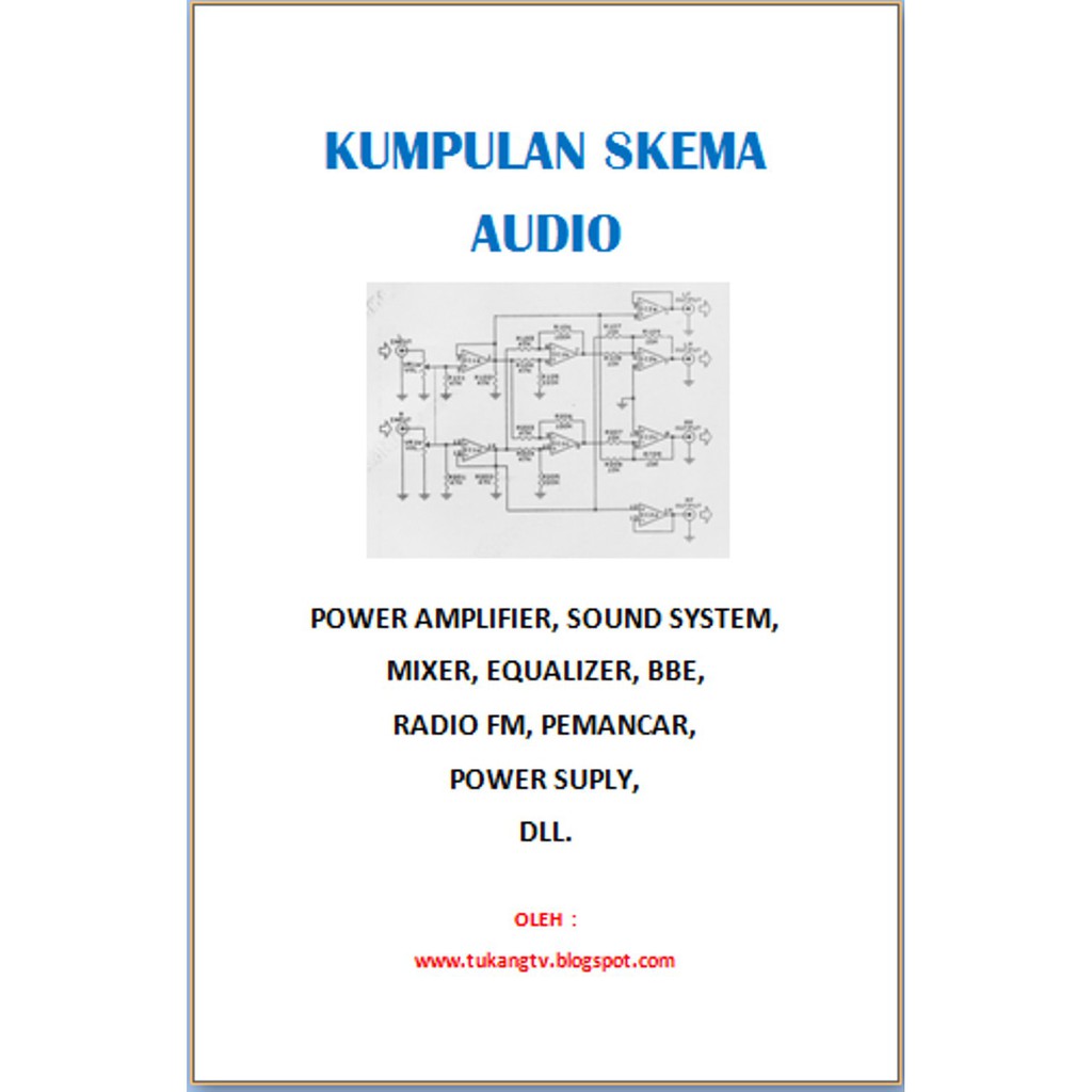Buku Skema Audio Amplifier  Power  Sound System  Tone  dll  Limited
