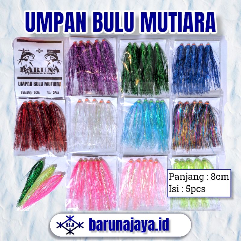 BARUNA - 5Pcs Umpan Bulu Mutiara - Umpan Tonda Trolling - Umpan Kotrekan - Umpan Ikan Cakalang