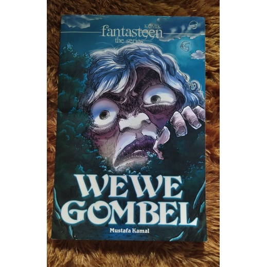 WEWE GOMBEL-KOMIK FANTASTEEN