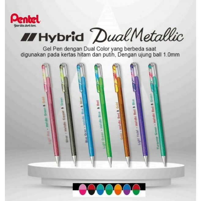 

Hybrid Metalic ' Pentel ' K 110 DM ada 7 pilihan warna
