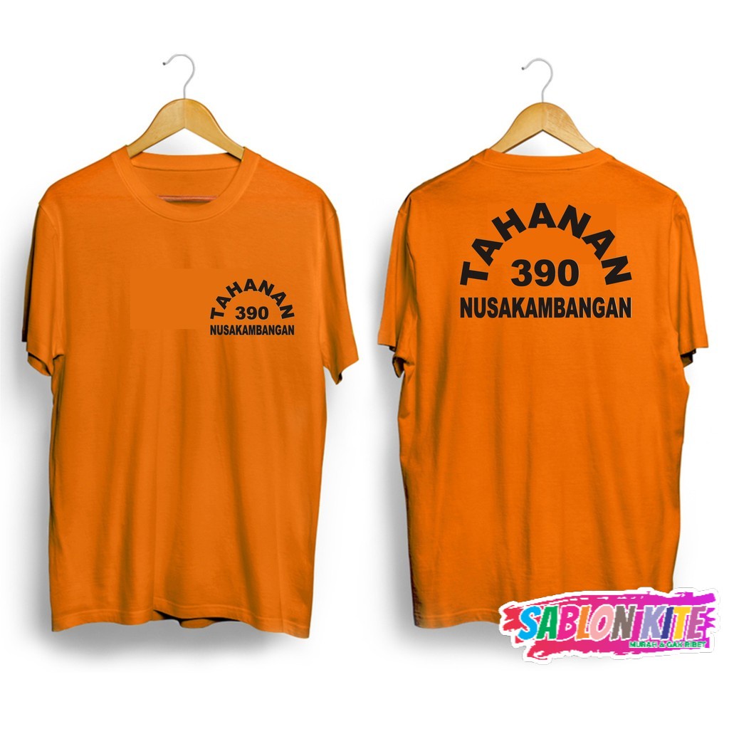 MURAH!!! KAOS TAHANAN NUSAKAMBANGAN LUCU UNISEX