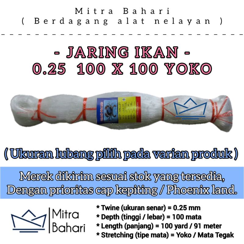 JARING IKAN 0.25 100X100 YOKO / JARING SENAR 025 / PUKAT 0.25 / JARING IKAN COD / PUKAT 5 INCH / JAR