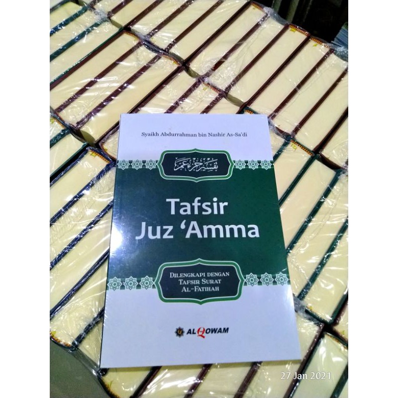 TAFSIR JUZ AMMA/AL QOWWAM AL QURAN
