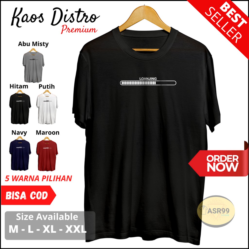 Kaos Kata Unik Lucu Plesetan Loading Loanjing Distro Murah Pria Wanita - Hitam, XL