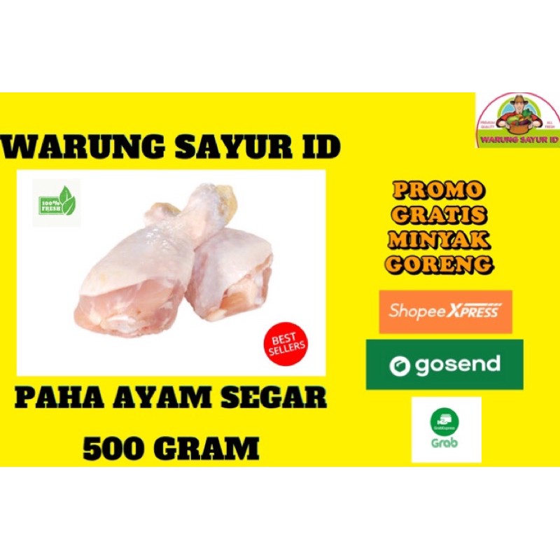 

PAHA AYAM SEGAR 500 GRAM/BUKAN FROZEN
