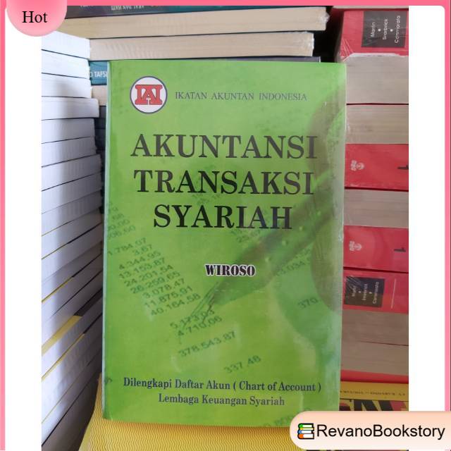 

Buku AKUNTANSI TRANSAKSI SYARIAH by WIROSO