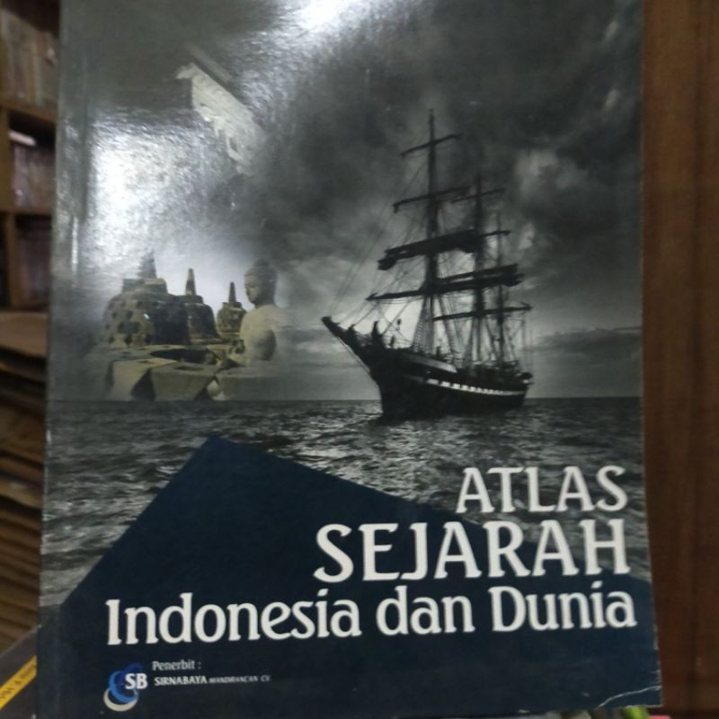 ATLAS SEJARAH INDONESIA DAN DUNIA