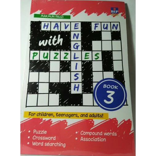 HAVE FUN ENGLISH WITH PUZZLES BOOK 3 FOR CHILDREN TEENAGERS AND ADULTS MAKMUN FAUZI BUKU BAHASA
