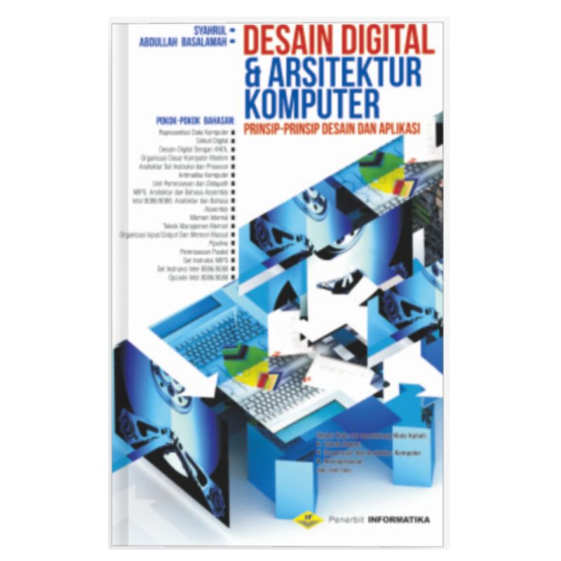 DESAIN DIGITAL & ARSITEKTUR KOMPUTER (PRINSIP-PRINSIP DESAIN DAN APLIKASI)
