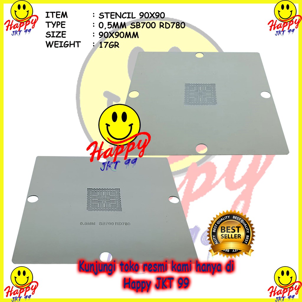 [ HAPPY JKT 99 ] STENCIL 90X90 SB700 RD780 216 0674026 0752001 0674024 022