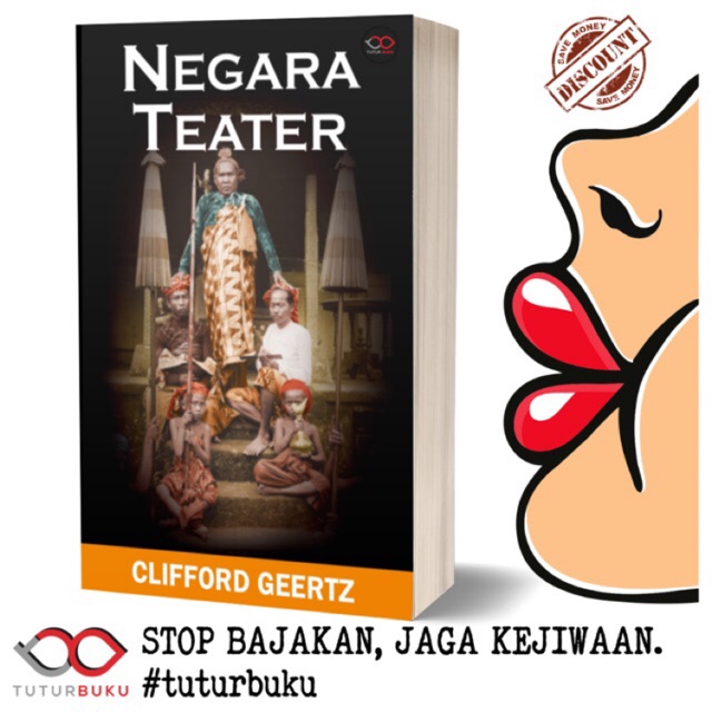 Negara Teater - Clifford Geertz