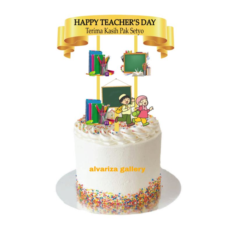 TERMURAH TERLARIS Topper teacher day  cake hari guru/Topper hari guru