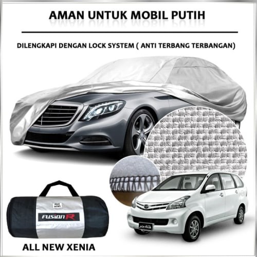 [Eksterior Mobil] Cover Mobil / Sarung Mobil XENIA merek FUSION R / Cover Mobil Putih