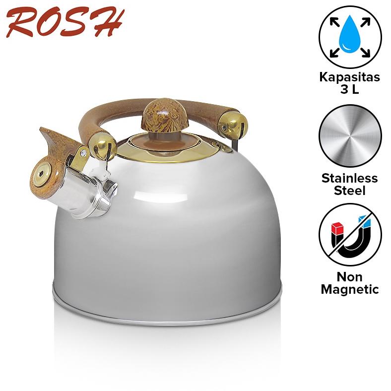 ROSH TEKO / KETEL / CERET 3 LITER WHISTLING KETTLE WOODEN STAINLESS STEEL ANTI KARAT ROS TERLARISS..