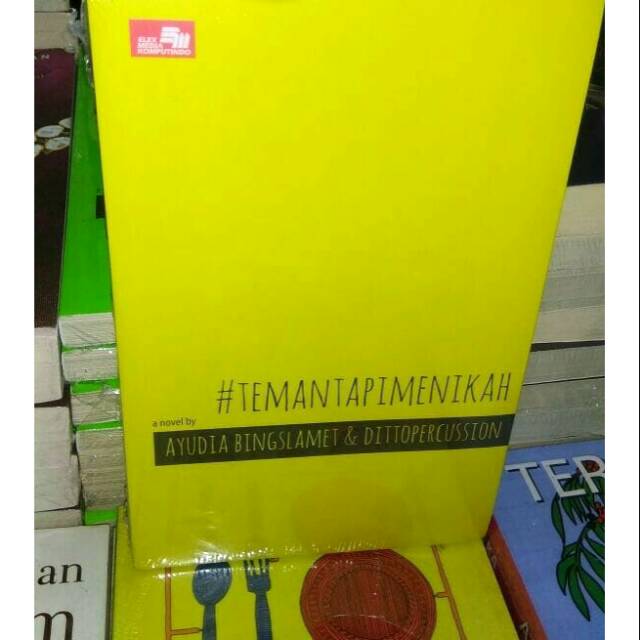 Novel #TemantapiMenikaholeh Ayudia Bing Slamet, Ditto PercussionKERTAS : BOOKPAPER