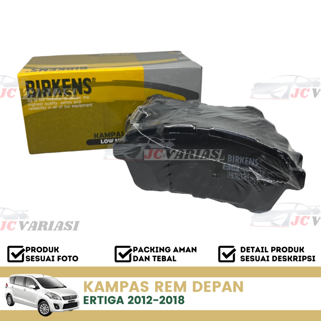 BIRKENS BRAKE PAD KAMPAS REM DEPAN ERTIGA 2012-2018