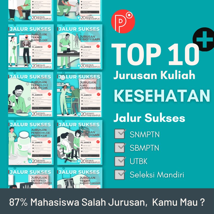 Pinterin Planner JALUR SUKSES Kuliah JURUSAN KESEHATAN-JALUR TEST SNMPTN-SBMPTN-UTBK-SELEKSI MANDIRI