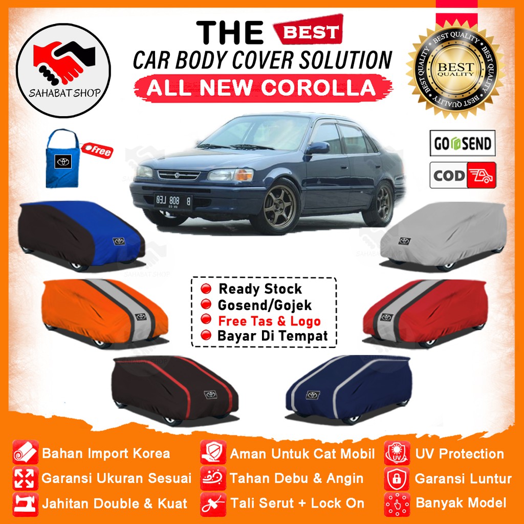 Sahabat Body Cover Mobil Corolla / Sarung Penutup Sedan All New Corolla Outdoor / Selimut Mantel Tutup Jas Kerudung Kelambu Terpal Bungkus Pembungkus Mantol Mobil Sedan Corolla Waterproof Anti Air Model Biru